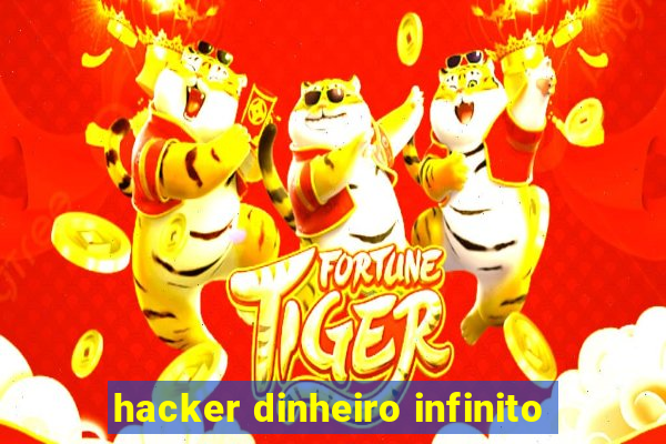 hacker dinheiro infinito